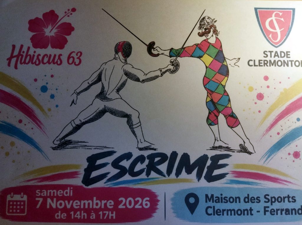 ESCRIME Stade Clermontois Escrime Après midi d'échanges avec Hibiscus